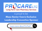 ProCare LTC Pharmacy – Exclusive Leadership Convention Sponsor